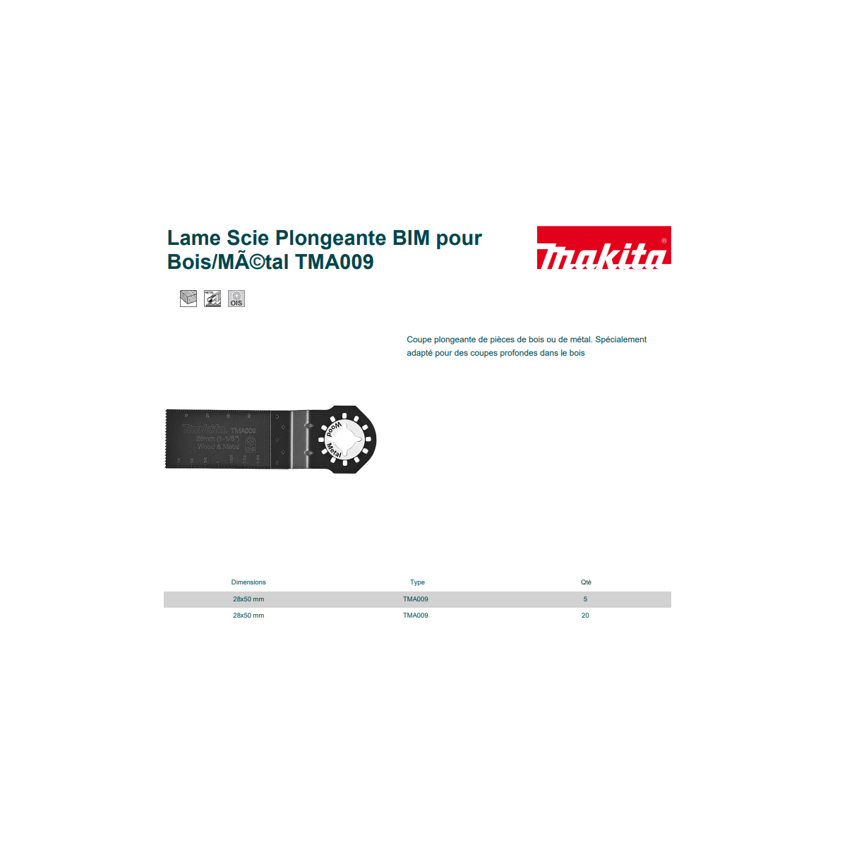  Makita B-34665 Lot De X20 Lames Scie Plongeante BIM Type TMA009 Pour Bois Et Métal (28x50mm)