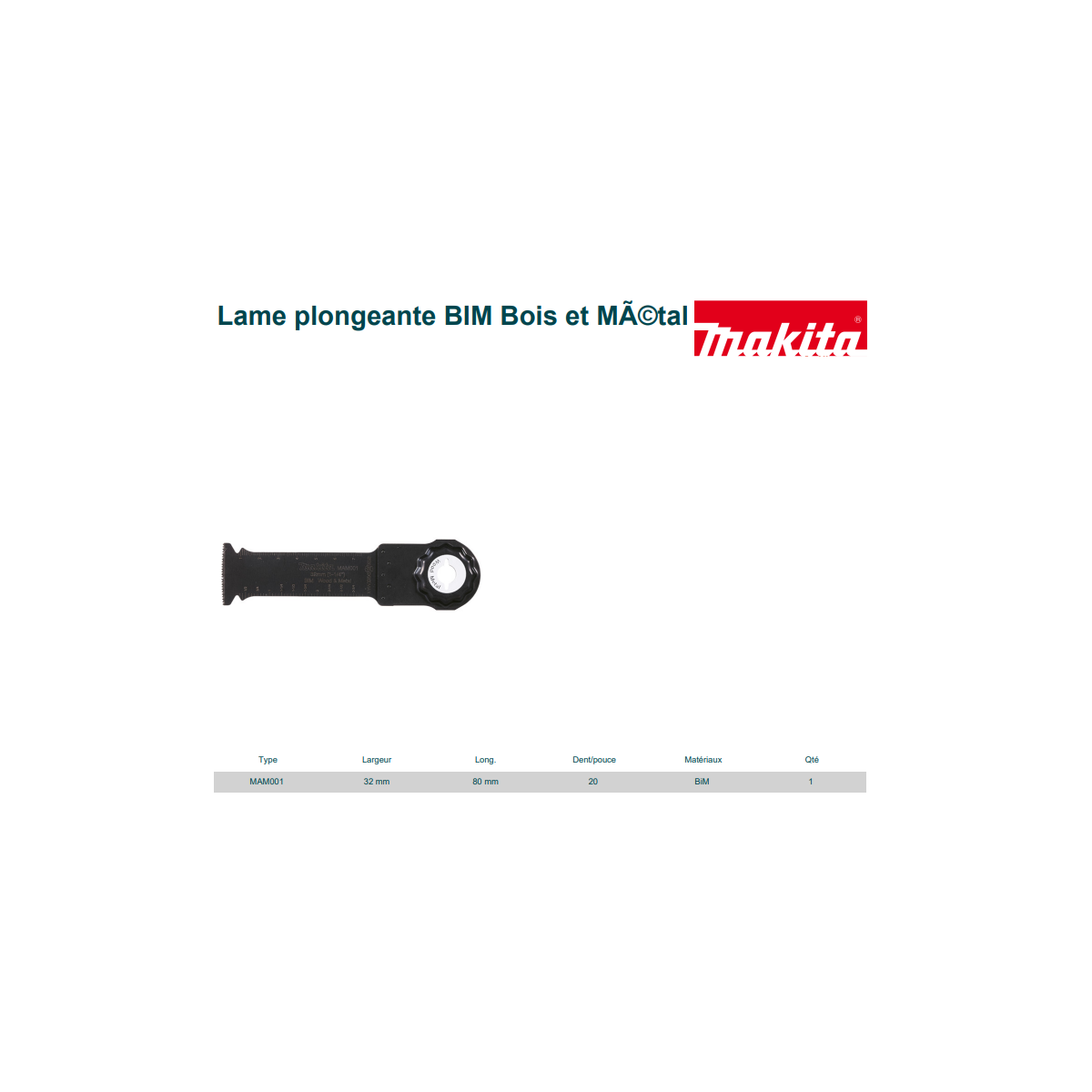  Makita B-66400 Lames Scie Plongeante BIM STARLOCK MAX Pour Bois Et Métal MAM001 (32x80mm)