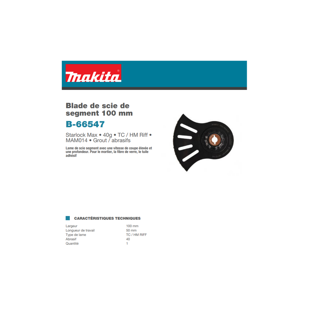  Makita B-66547 Lame Carbure Segmentée Starlock Max (100mm X 50mm)