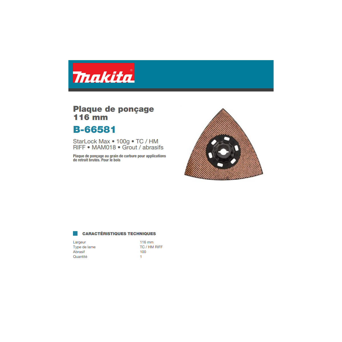  Makita B-66581 Plateau De Ponçage Carbure Starlock Max 116mm