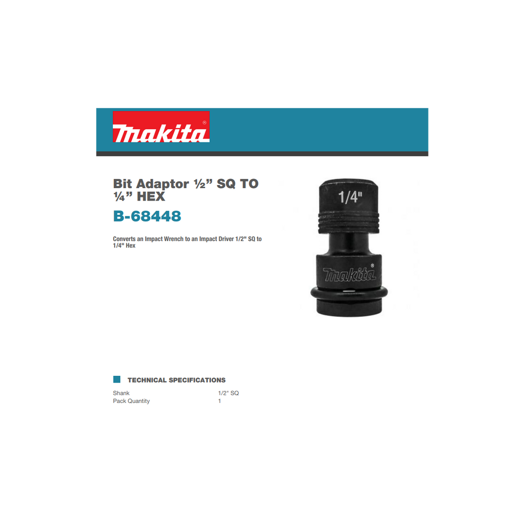  Makita B-68448 Adaptateur D'emmanchement à Bague Hexa 1/4" Pour Boulonneuse à Chocs 1/2"