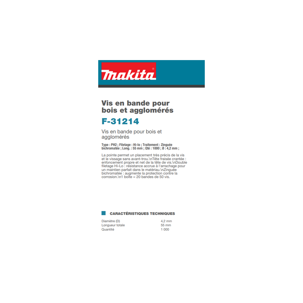  Makita F-31214 Vis En Bande 4.2x55mm Pour Bois Et Agglomérés