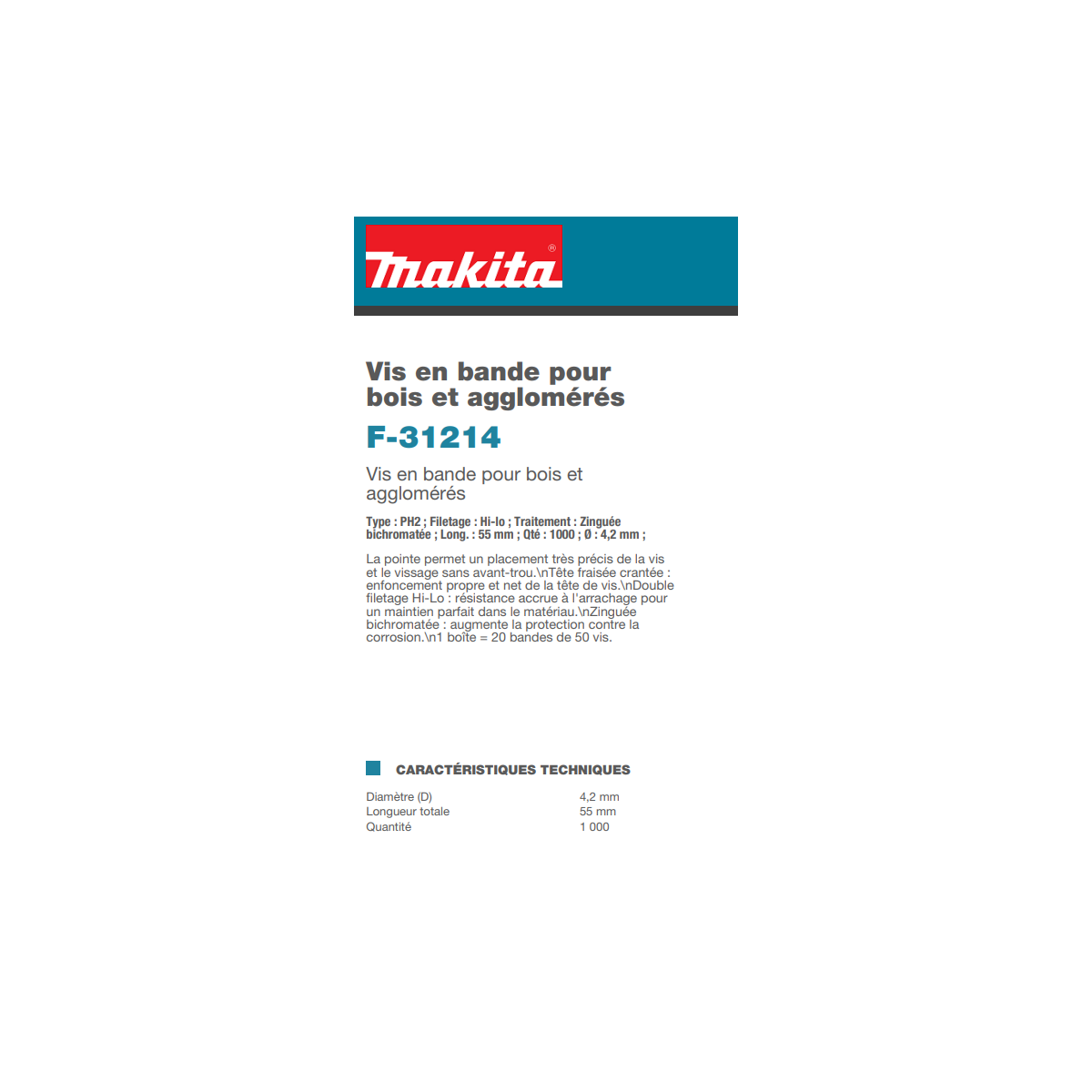  Makita F-31214 Vis En Bande 4.2x55mm Pour Bois Et Agglomérés