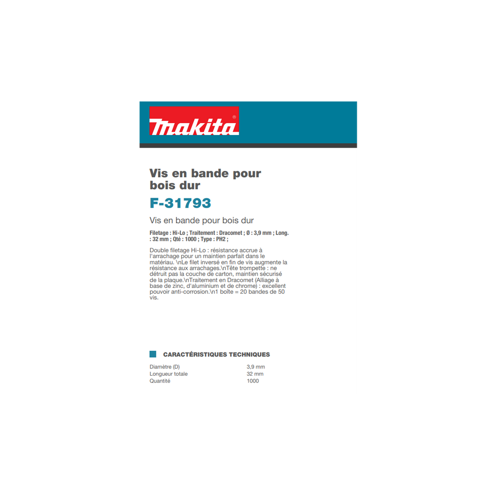  Makita F-31793 Vis En Bande 3.9x32mm Pour Bois Dur