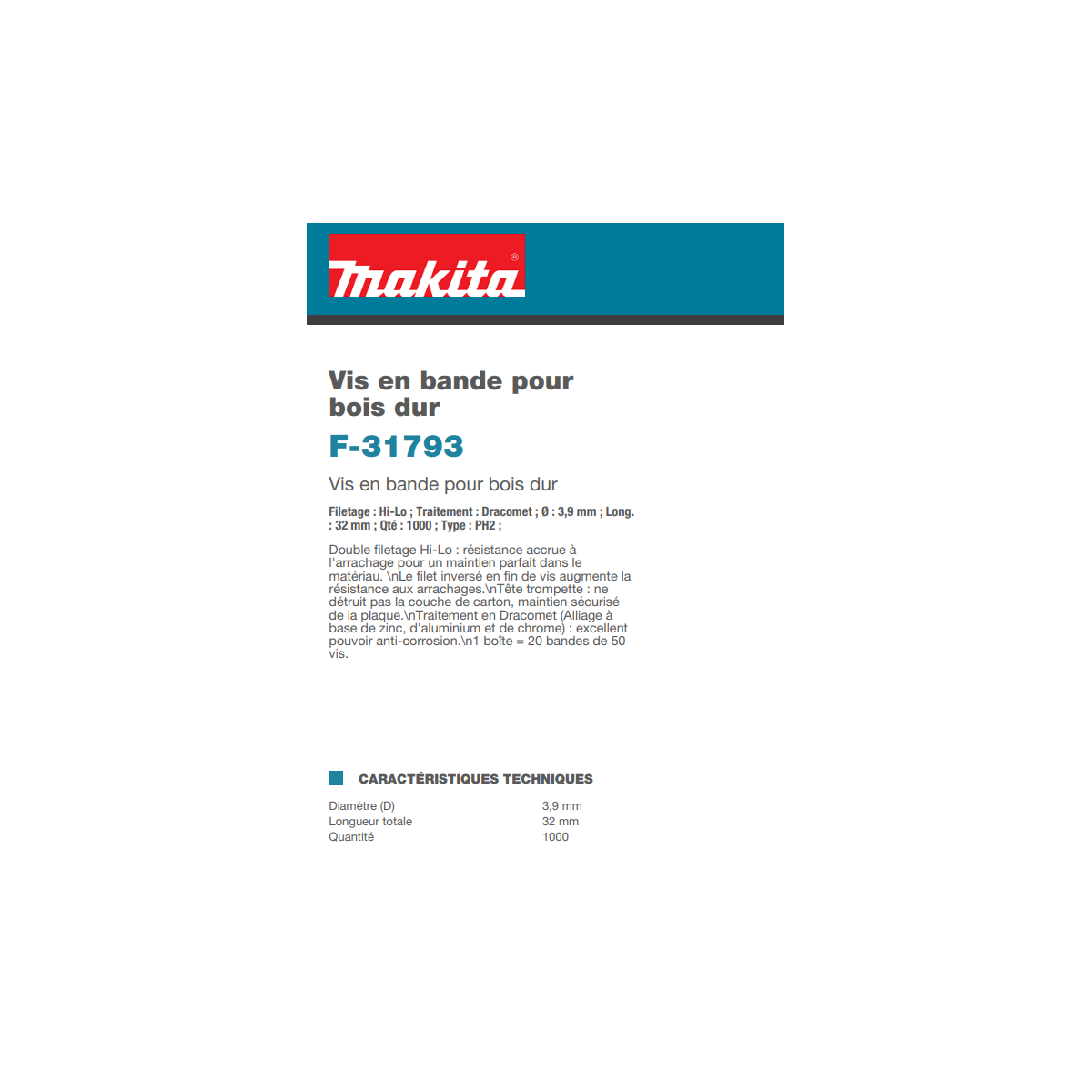  Makita F-31793 Vis En Bande 3.9x32mm Pour Bois Dur