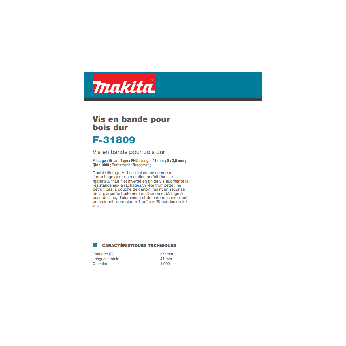  Makita F-31809 Vis En Bande 3.9x41mm Pour Bois Dur